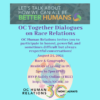 OCTogether Dialogue on Race Relations - August 24