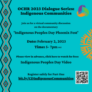 2023 Dialogue Series: Indigenous Communities Part 1 @ online